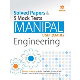 Arihant Solved Papers and 5 Mock Tests for Manipal UGET(MAHE) Engineering 